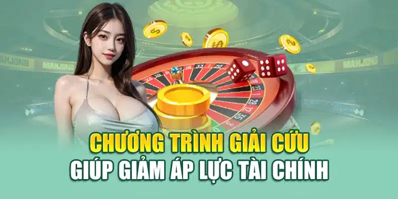 Chương trình giải cứu giúp giảm áp lực tài chính